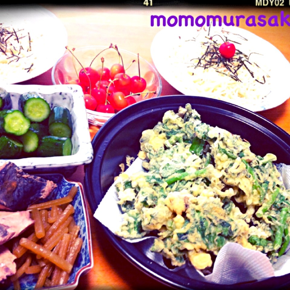 お昼ごはん つる菜と舞茸の天ぷらと冷麦  山形の宝石 あま〜いさくらんぼ