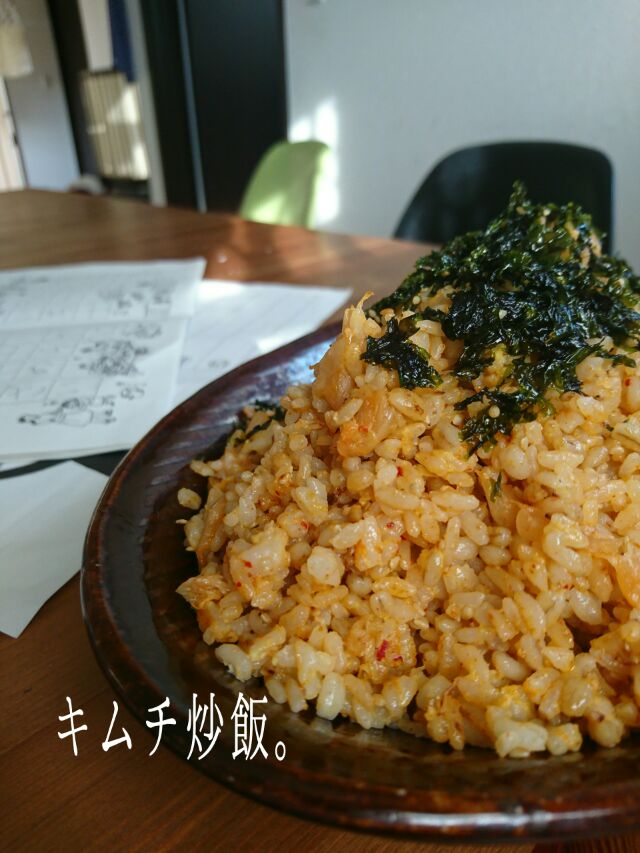 キムチ炒飯。with夏休みの宿題。