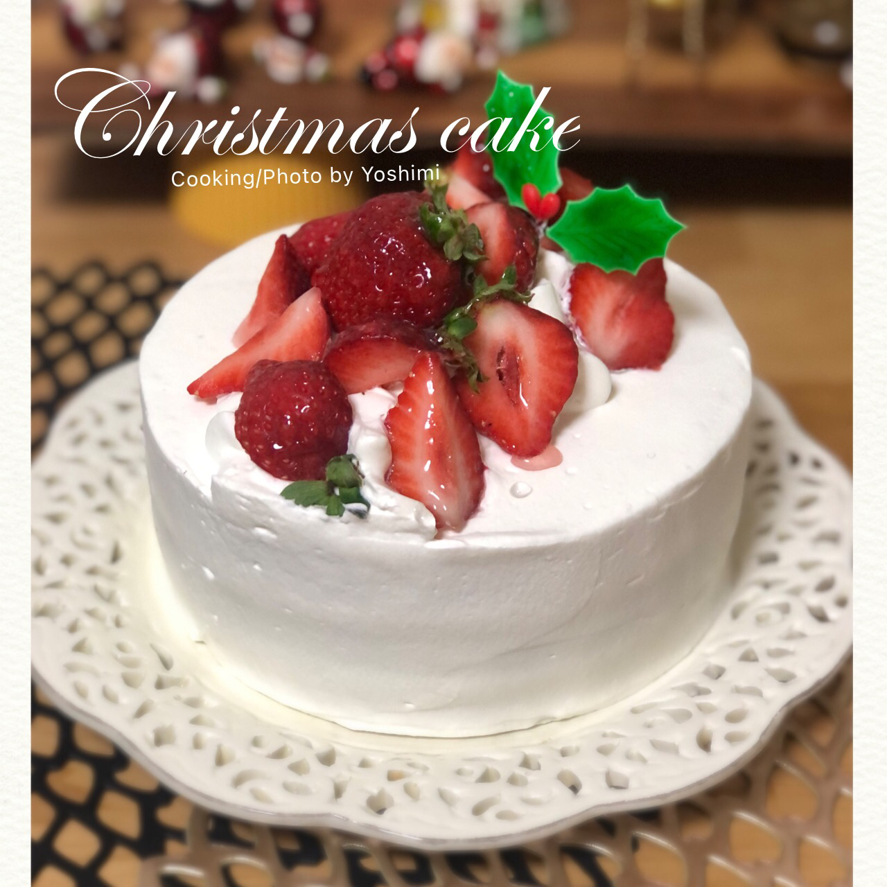 久しぶりにクリスマスケーキ🎂🎄