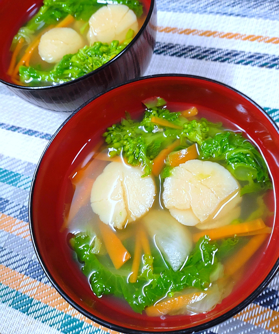 ホタテ貝柱と菜の花 · 野菜のスープ